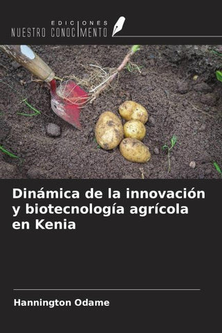 Dinámica de la innovación y biotecnología agrícola en Kenia