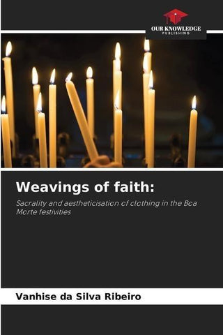 Weavings of faith: