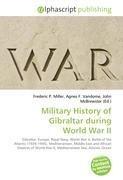 Military History of Gibraltar during World War II