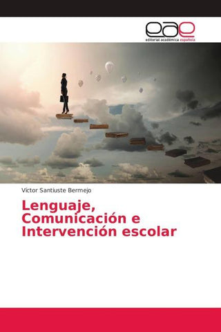 Lenguaje, Comunicación e Intervención escolar