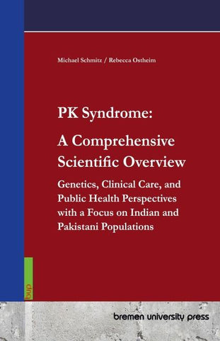 PK Syndrome: A Comprehensive Scientific Overview