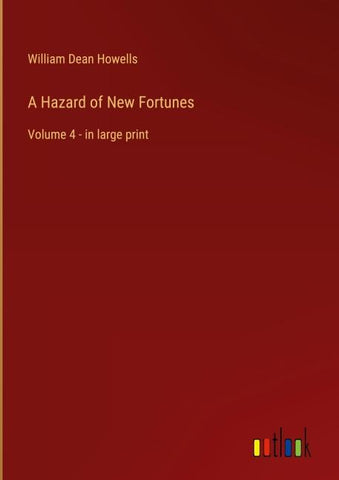 A Hazard of New Fortunes