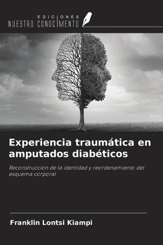 Experiencia traumática en amputados diabéticos