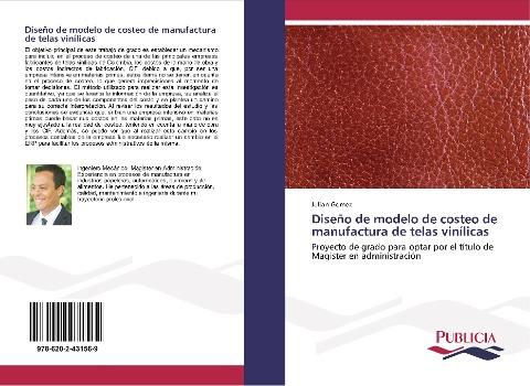 Diseño de modelo de costeo de manufactura de telas vinílicas