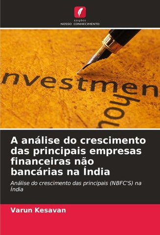 A análise do crescimento das principais empresas financeiras não bancárias na Índia