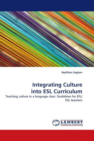 Integrating Culture into ESL Curriculum