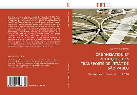 ORGANISATION ET POLITIQUES DES TRANSPORTS DE L''ÉTAT DE SÃO PAULO