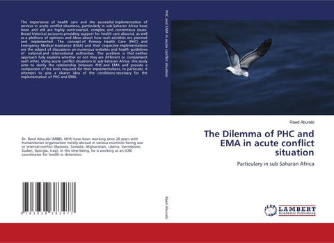 The Dilemma of PHC and EMA in acute conflict situation