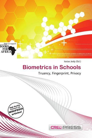 Biometrics in Schools