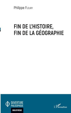 Fin de l'histoire, fin de la géographie