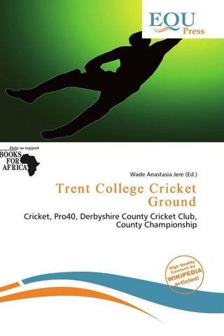Trent College Cricket Ground