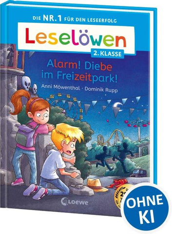Leselöwen 2. Klasse - Alarm! Diebe im Freizeitpark!