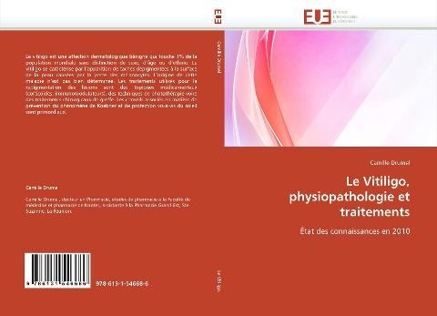 Le Vitiligo, physiopathologie et traitements