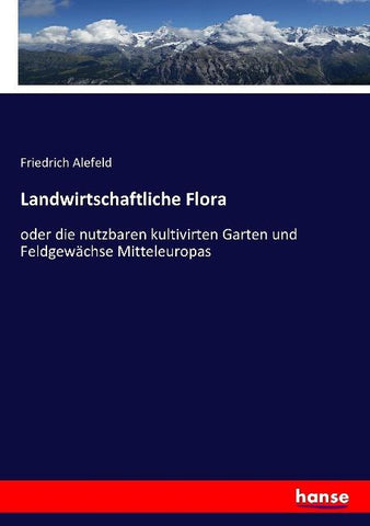 Landwirtschaftliche Flora