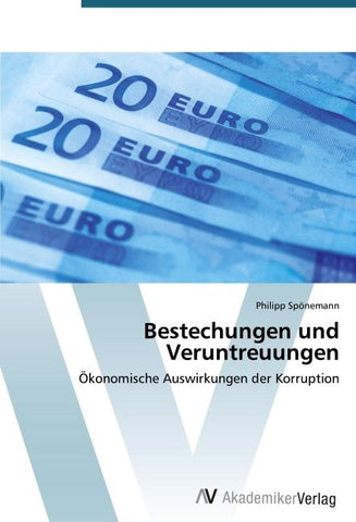 Bestechungen und Veruntreuungen
