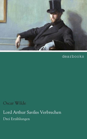 Lord Arthur Saviles Verbrechen