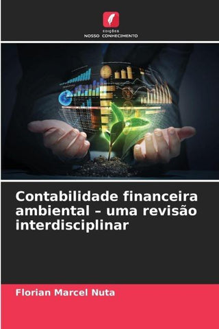Contabilidade financeira ambiental - uma revisão interdisciplinar