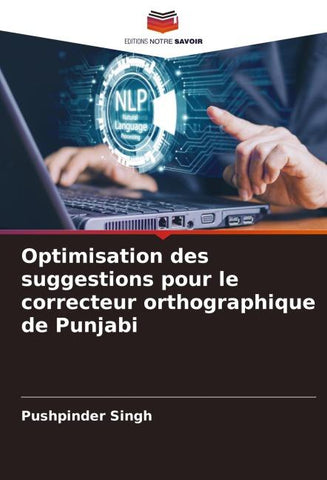 Optimisation des suggestions pour le correcteur orthographique de Punjabi