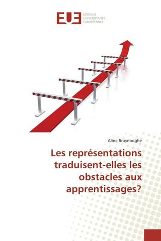 Les représentations traduisent-elles les obstacles aux apprentissages?