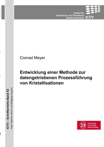 Entwicklung einer Methode zur datengetriebenen Prozessführung von Kristallisationen