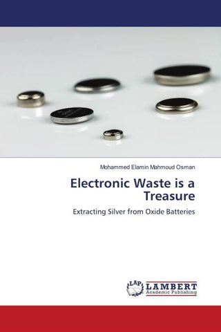 Electronic Waste is a Treasure