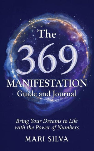 The 369 Manifestation Guide and Journal