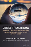Crises Then as Now