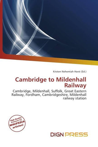 Cambridge to Mildenhall Railway