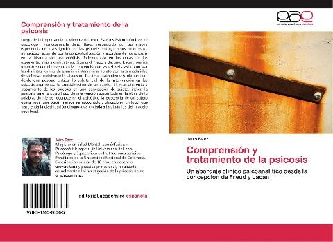 Comprensión y tratamiento de la psicosis