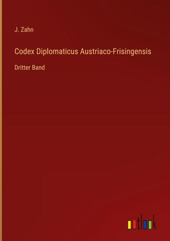 Codex Diplomaticus Austriaco-Frisingensis