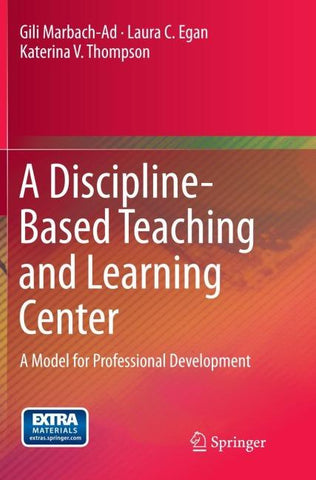 A Discipline-Based Teaching and Learning Center