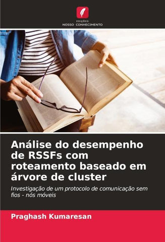 Análise do desempenho de RSSFs com roteamento baseado em árvore de cluster