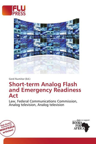 Short-term Analog Flash and Emergency Readiness Act
