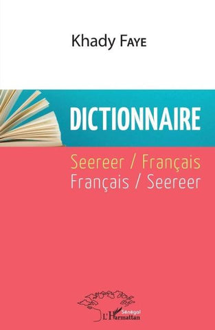Dictionnaire Seereer / Français - Français / Seereer