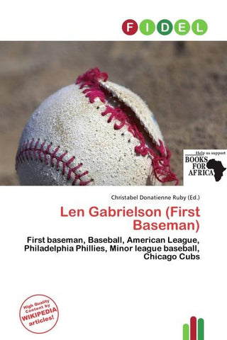 Len Gabrielson (First Baseman)