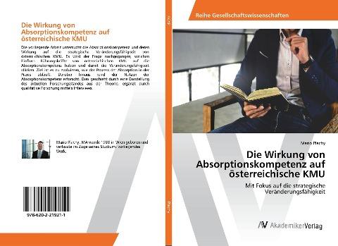 Die Wirkung von Absorptionskompetenz auf österreichische KMU