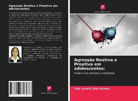 Agressão Reativa e Proativa em adolescentes: