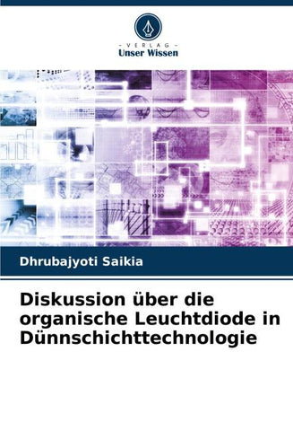 Diskussion über die organische Leuchtdiode in Dünnschichttechnologie
