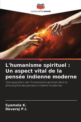L'humanisme spirituel : Un aspect vital de la pensée indienne moderne