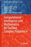 Computational Intelligence and Mathematics for Tackling Complex Problems 4