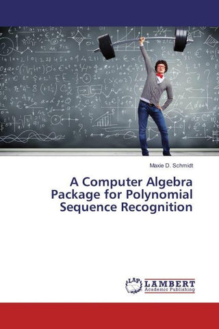 A Computer Algebra Package for Polynomial Sequence Recognition