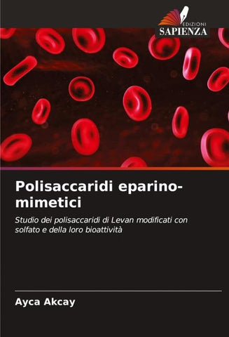Polisaccaridi eparino-mimetici