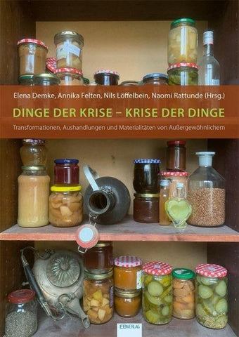 Dinge der Krise – Krise der Dinge
