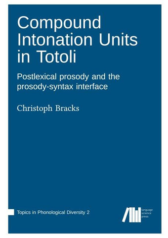 Compound Intonation Units in Totoli