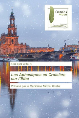 Les Aphasiques en Croisière sur l'Elbe