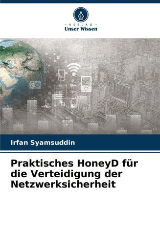 Praktisches HoneyD für die Verteidigung der Netzwerksicherheit