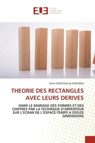 THEORIE DES RECTANGLES AVEC LEURS DERIVES