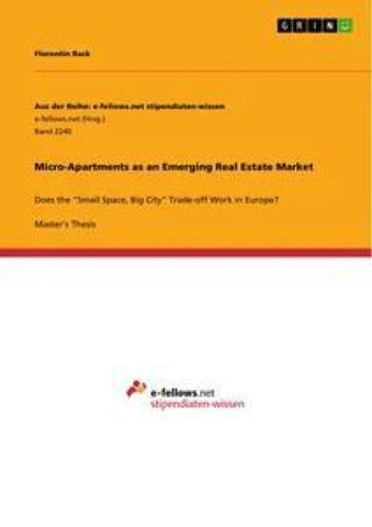 Micro-Apartments as an Emerging Real Estate Market