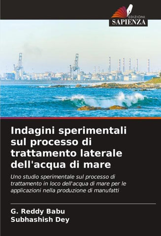 Indagini sperimentali sul processo di trattamento laterale dell'acqua di mare