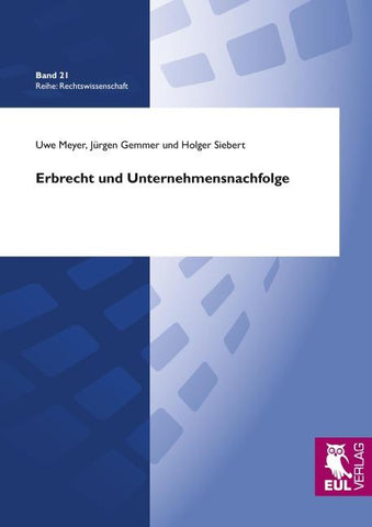 Erbrecht und Unternehmensnachfolge